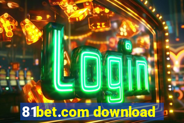 81bet.com download